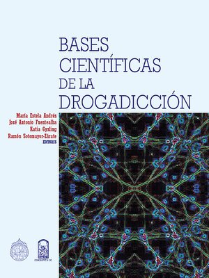 cover image of Bases científicas de la drogadicción